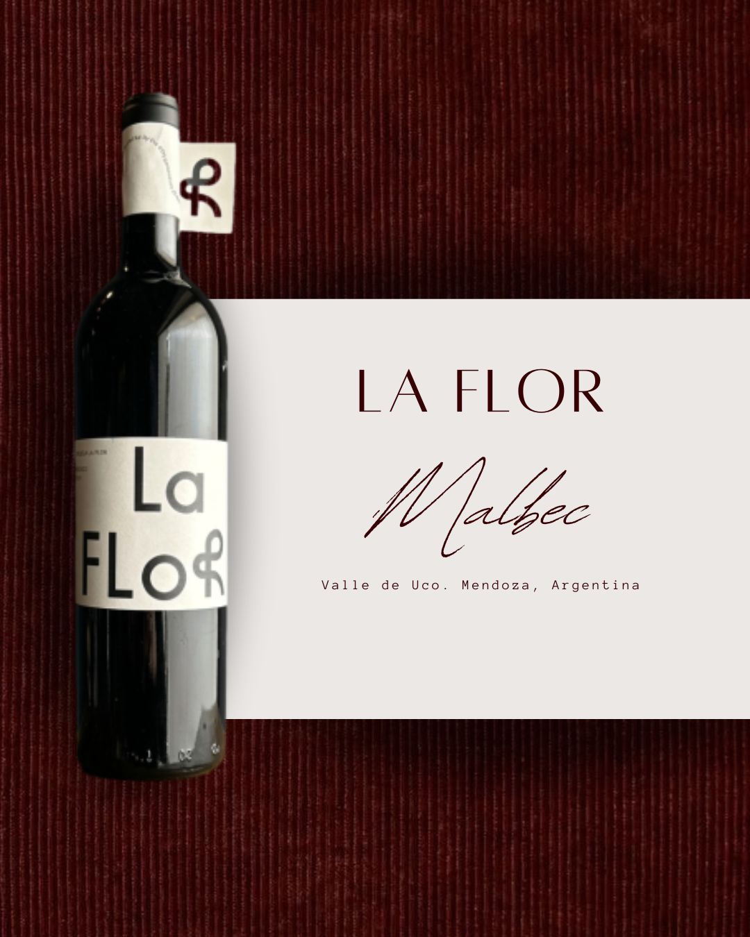 La Flor Malbec