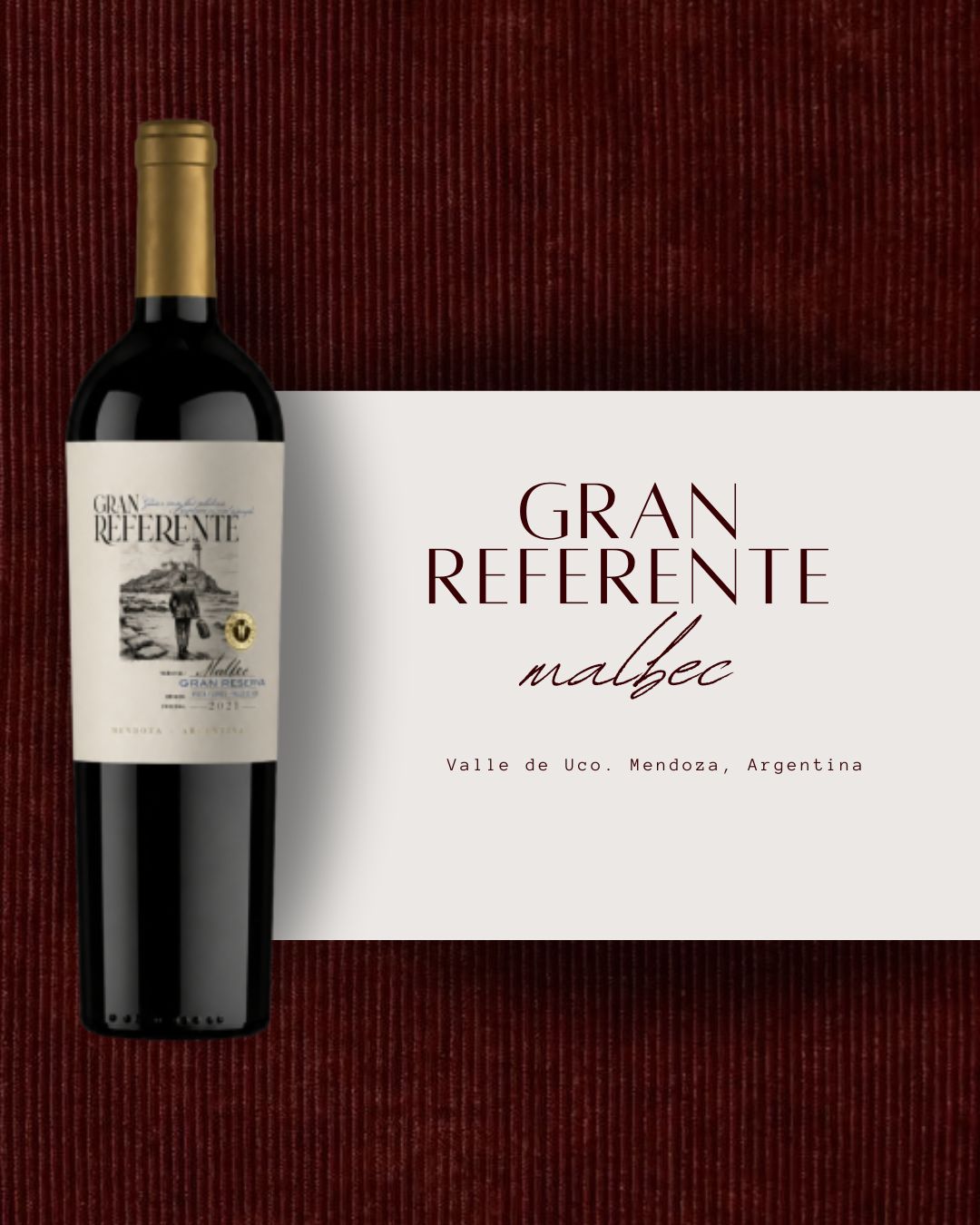 Gran Referente Malbec